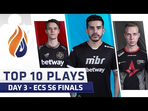 Top 10 Plays - DAY 3 - ECS S6 Finals - Feat. gla1ve, REZ, coldzera!