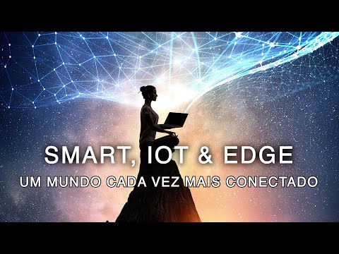 Smart, IoT e Edge | Mesa-Redonda | Outubro 2022