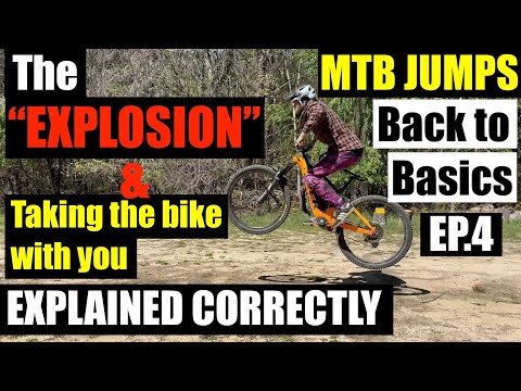 MTB JUMPS: Back to Basics Ep.4 The EXPLOSION explained
