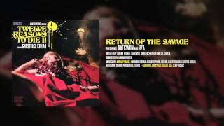 Ghostface Killah & Adrian Younge - Return of the Savage feat. Raekwon & Rza