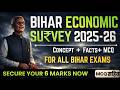 Bihar Economic Survey 2026 Complete Analysis 5 6 Marks Guaranteed For All Bihar Exams