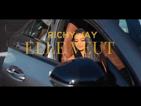 Richy Jay Ft. Abuelo - Elle veut (Vidéo officielle)