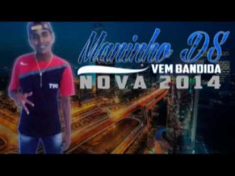 MC MANINHO DS - VEM BANDIDA [ PRODUÇÃO DJ JOTA ]