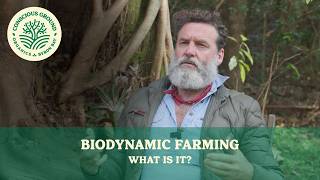 What is Biodynamic Farming?