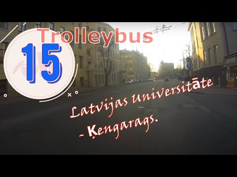 Riga.Trolleybus № 15. Route: Latvijas Universitāte - Ķengarags.