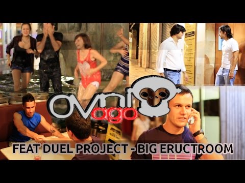 Ovni Vago feat. Duel Project -  Big Eructroom