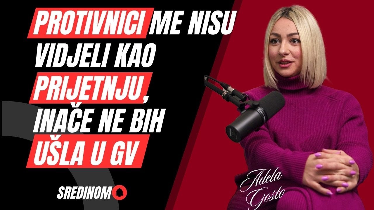 SREDINOM #61 | ADELA GOSTO:  IMA MOMENATA KADA SE PITAM ''ŠTO MI JE SVE OVO TREBALO''