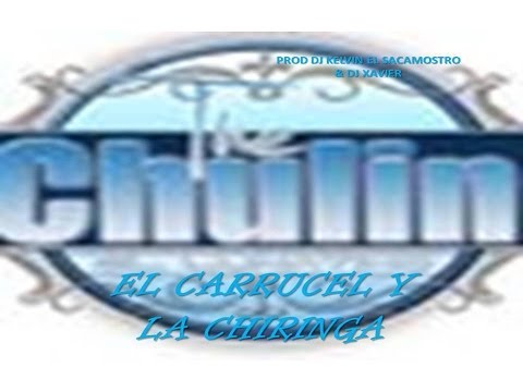 Dj Kelvin "El Sacamostro" & Dj Xavier_El Carrucel Y La Chiringa