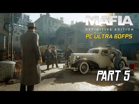 Mafia 1 Remake Gameplay Part 5 PC Walkthrough No Commentary (Mafia: Definitive Edition)
