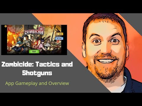 Zombicide: Tactics & Shotguns App Gameplay & Overview! - YouTube