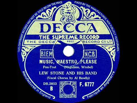 1938 Lew Stone - Music, Maestro, Please (Al Bowlly, vocal)