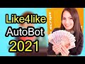 Like4like Auto Bot 2021 - Make Money Online With Like4like Bot