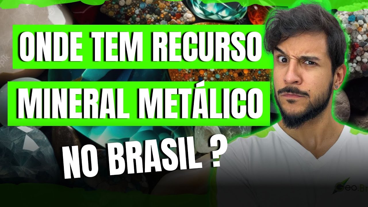 PRODUÇÃO DE MINERAL METÁLICO NO BRASIL, PRINCIPAIS ÁREAS DE EXPLORAÇÃO - GEOBRASIL