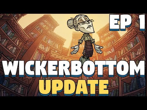 Don't Starve Together Wickerbottom Update - Wickerbottom Update DST - Episode 1 - Twitch Stream