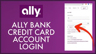 Ally Bank Login: How to Login Sign In Ally Bank Credit Card Account Online 2024