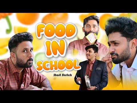 Food in School |Short Sketch|