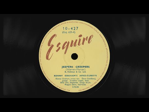 [Esquire 10-427] Kenny Graham's Afro-Cubists - Jeepers Creepers / Sunday, Monday or Always (1954)