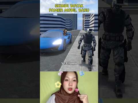 skibidi botak pamer mobil baru, cameraman #shorts