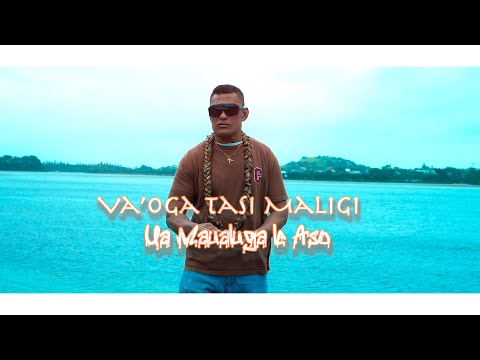 Va’oga Tasi Maligi - Ua maualuga le aso (Official Music Video 2024)