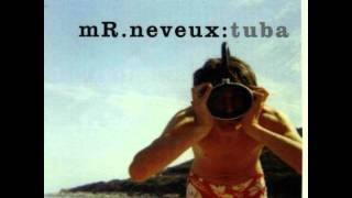 Mr. Neveux - Funk me, please
