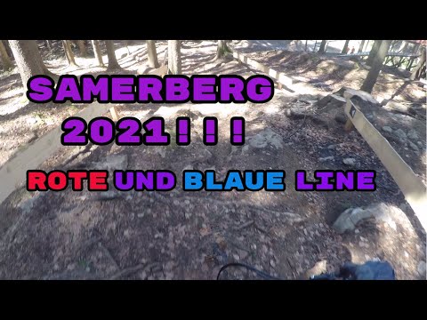 Bikepark Samerberg 2021 !!!! Rote und Blaue Line
