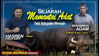 Download lagu SEJARAH MEMANTAI ADAT TABIR KAB.MERANGIN mp3