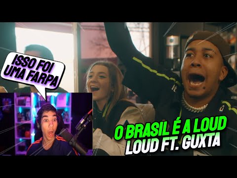 OVOTZ REAGINDO A NOVA MÚSICA DO GUXTA - O Brasil é a LOUD - LOUD ft. GUXTA