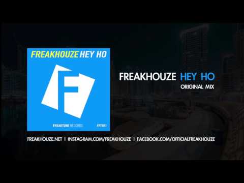 Freakhouze - Hey Ho (Original Mix) Out on Beatport now!