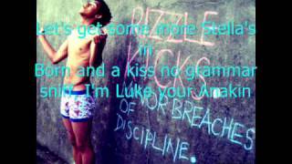 Rizzle Kicks Demolition Man with lyrics