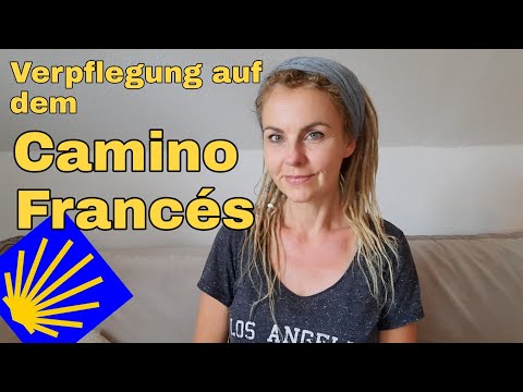 Q&A 6: Wie ist der "Fraß" auf dem Camino Francés?