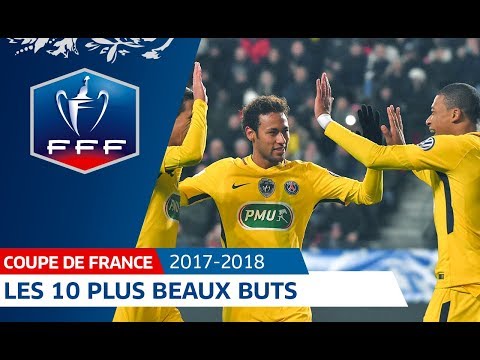 Coupe de France : le top buts de l'édition 2017-2018, compilation I FFF 2018