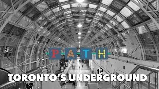 PATH: Toronto's Underground - J&C Toronto
