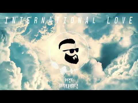 🎵 INTERNATIONAL LOVE 420 - L-GANTE X FIDEL NADAL X DT BILARDO // MODO CUMBIA(REMIX X PEKE FERNANDEZ)