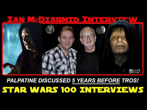 IAN McDIARMID talks return of Palpatine 5 yrs BEFORE TROS!! - Star Wars 100 Interviews