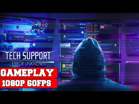 Tech Support Error Unknown Gameplay (PC)