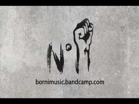 BORN I MUSIC - "NUMBER ONE"