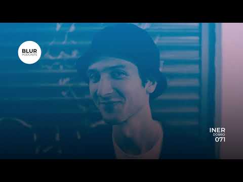 Blur Podcasts 071 - Iner (DOBRO)