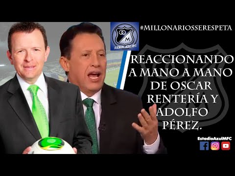 VIDEOREACCIÓN A MANO A MANO DE ADOLFO PÉREZ Y OSCAR RENTERÍA, 24/11/2025