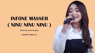 Download lagu Infone Masseeh (Ninu Ninu Ninu) - Difarina Indra - OM ADELLA (LYRIC) I LIRIK LAGU DANGDUT INDONESIA mp3 Download lagu Infone Masseeh (Ninu Ninu Ninu) - Difarina Indra - OM ADELLA (LYRIC) I LIRIK LAGU DANGDUT INDONESIA mp3