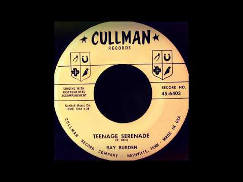 TEEN Ray Burden - Teenage Serenade (1958)