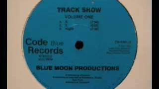 Blue Moon Productions - Track Show Vol. 1 - Night