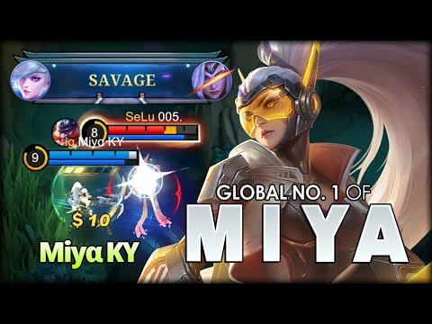 SAVAGE!! Doom Catalyst Brutal Arrow! Miyα KY Global No. 1 of Miya - Mobile Legends: Bang Bang