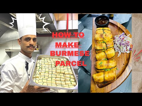 How to make Burmese parcel || burmese parcel recipe || chef Balbir