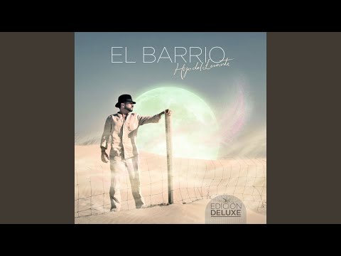 He Vuelto - El Barrio