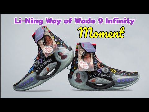 Li-Ning Way of Wade 9 Infinity Moment DETAILED LOOK and Release Update