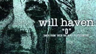 Will Haven - D (Track Video)