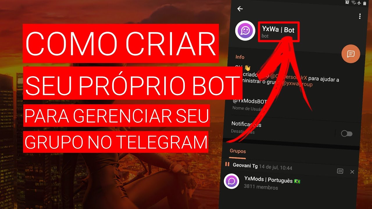 COMO CRIAR UM BOT PARA GERENCIAR SEU GRUPO NO TELEGRAM - PASSO A PASSO