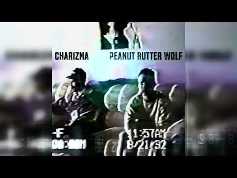 Charizma & Peanut Butter Wolf - 04 Take It Easy