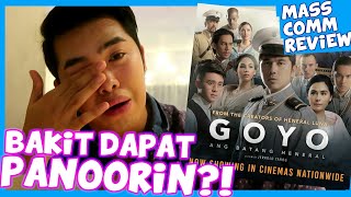 GOYO: ANG BATANG HENERAL O SINAUNANG PAKBOY?! MASS COMM REVIEW | CANDIYEY