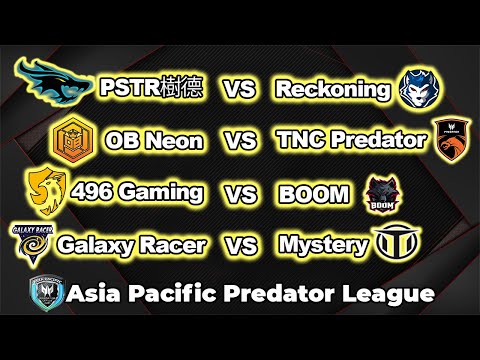 [LIVE] TNC vs Neon | 496 vs BOOM | Mystery vs GXR | English Cast Asia Pacific Predator
